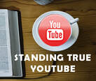 Standing True on YouTube
